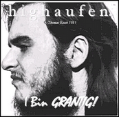 CD 5: »I Bin Grantig!«